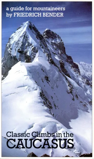 Classic Climbs in the Caucasus