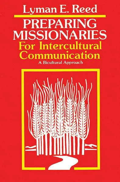 Preparing Missionaries for Intercultural Communication